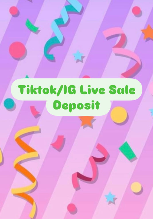 (Tiktok/ IG Live Sale Deposit)